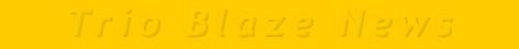 TrioBlazeNews